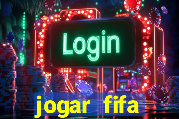 jogar fifa apostando dinheiro